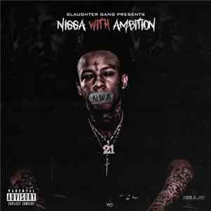 SG Tip - NWA: Nigga With Ambition Mp3