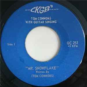 Tom Connors - Mr. Snowflake Mp3