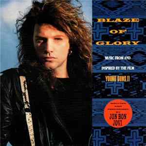 Jon Bon Jovi - Blaze Of Glory Mp3