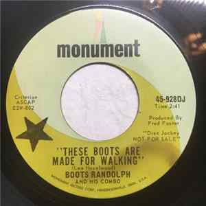 Boots Randolph And His Combo - These Boots Are Made For Walking / Honey In Your Heart Mp3