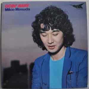 Mikio Masuda - Goin' Away Mp3