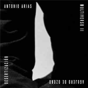 Antonio Arias - Multiverso II Mp3