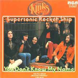 The Kinks - Supersonic Rocket Ship / You Don't Know My Name Mp3