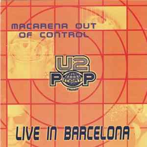 U2 - Macarena Out Of Control Mp3