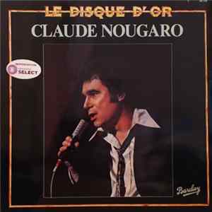 Claude Nougaro - Le Disque D'or De Mp3