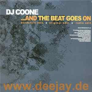 DJ Coone - And The Beat Goes On Mp3