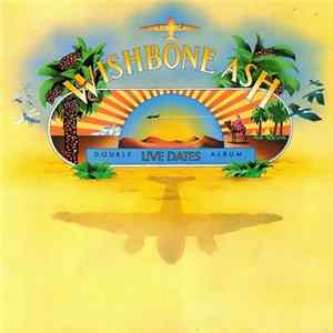 Wishbone Ash - Live Dates Mp3