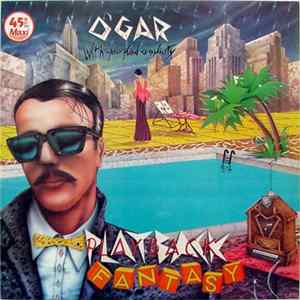 O'Gar - Playback Fantasy Mp3