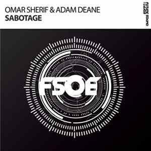 Omar Sherif & Adam Deane - Sabotage Mp3