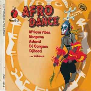 Various - The World Of Afro Dance Mp3
