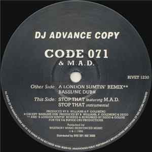 Code 071 & M.A.D. - A London Sumtin' Remix Mp3