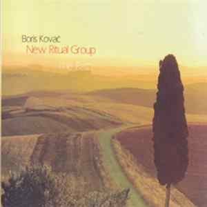 Boris Kovač, New Ritual Group - The Path Mp3