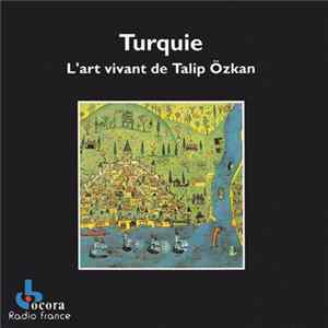 Talip Özkan - Turquie. L'Art Vivant De Talip Özkan Mp3