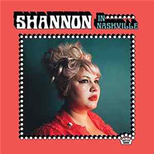Shannon Shaw - Shannon In Nashville Mp3