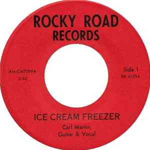 Carl Martin, Ted Bogan - Ice Cream Freezer / Seaboard Stomp Mp3