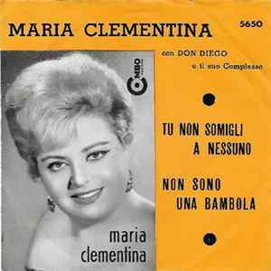Maria Clementina - Tu Non Somigli A Nessuno Mp3