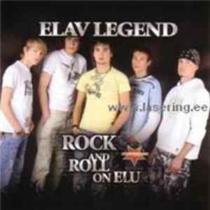 Elav Legend - Rock And Roll On Elu Mp3