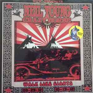 Neil Young & Crazy Horse - Walk Like Giants Mp3