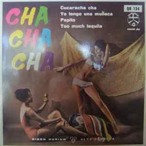 Piero Bertani Quintet, Gastone Parigi Ed Il Suo Quintetto & Sax Alto Fausto Papetti E Ritmi - Cha Cha Cha Mp3