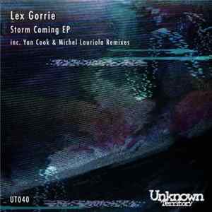 Lex Gorrie - Storm Coming EP Mp3