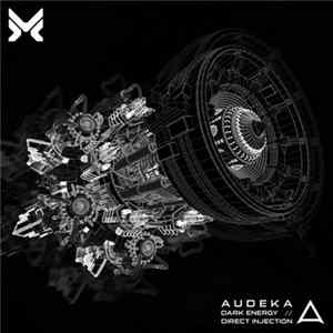 Audeka, Rawtekk - Dark Energy / Direct Injection Mp3