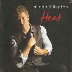 Michael Lington - Heat Mp3