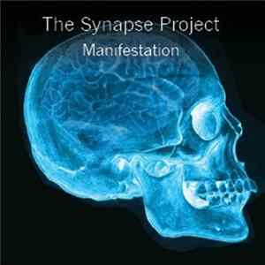 The Synapse Project - Manifestation - VI [The Best Beats] Mp3