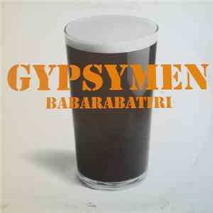 Gypsymen - Babarabatiri Mp3
