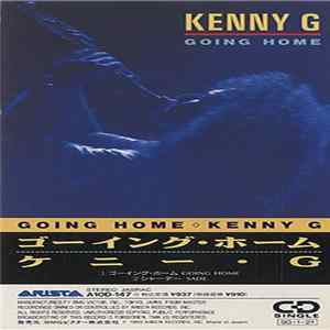 Kenny G - Going Home Mp3