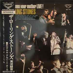 The Rolling Stones - Have You Seen Your Mother Live! Mp3