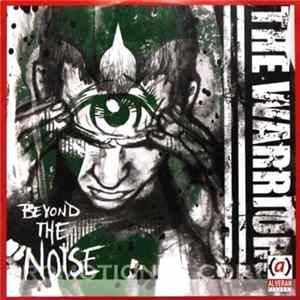 The Warriors - Beyond The Noise Mp3