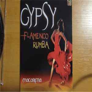 Grupo Macarena - Gypsy Flamenco Rumba Mp3