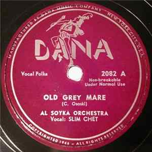 Al Soyka Orchestra - Old Grey Mare / Oh, Mamma, Mamma Mp3