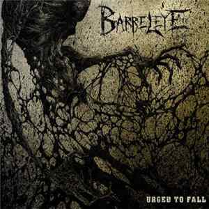 Barreleye - Urged To Fall Mp3