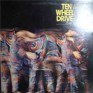 Ten Wheel Drive With Genya Ravan - Brief Replies Mp3