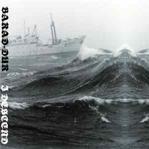 Barad-Dur - I Descend Mp3