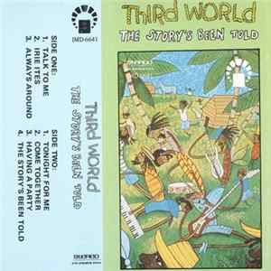 Third World - The Story's Been Told Mp3