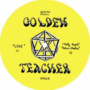 Golden Teacher - Party People / Love Mp3
