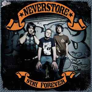 Neverstore - Stay Forever Mp3