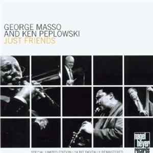 George Masso & Ken Peplowski - Just Friends Mp3