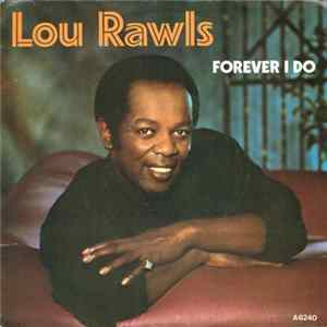 Lou Rawls - Forever I Do (The Wedding Song) /Close Company Mp3