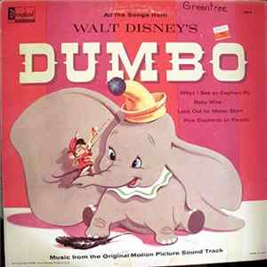 Ned Washington, Frank Churchill And Oliver Wallace - Walt Disney's Dumbo Mp3