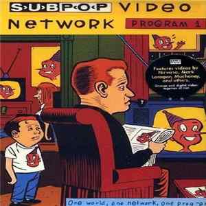 Various - Sub Pop Video Network Program 1 Mp3