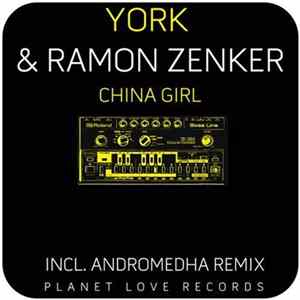 York & Ramon Zenker - China Girl Mp3