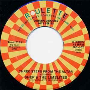 Shep & The Limelites - Three Steps From The Altar / Ready For Your Love Mp3