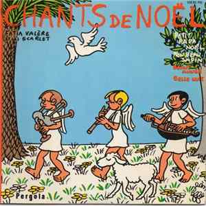 Katia Valère Et Les Scarlet - Chants De Noël Mp3