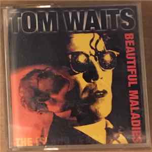 Tom Waits - Beautiful Maladies - The Island Years Mp3
