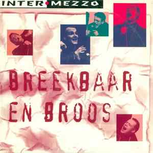 Inter.mezzo - Breekbaar En Broos Mp3