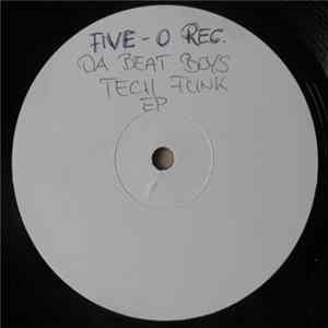 Da Beat Boyz - Tech Funk Ep Mp3