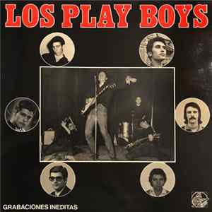 Los Play Boys - Grabaciones Inéditas Mp3